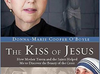 Book Review: The Kiss of Jesus by Donna-Marie Cooper O’Boyle