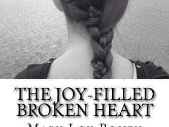 Book Review: The Joy-Filled Broken Heart by Mary Lou Rosien
