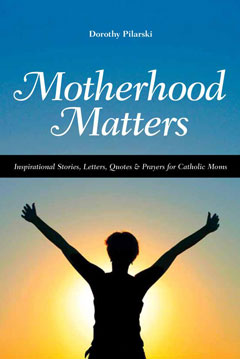 Motherhood Matters: Reflection on Motherhood